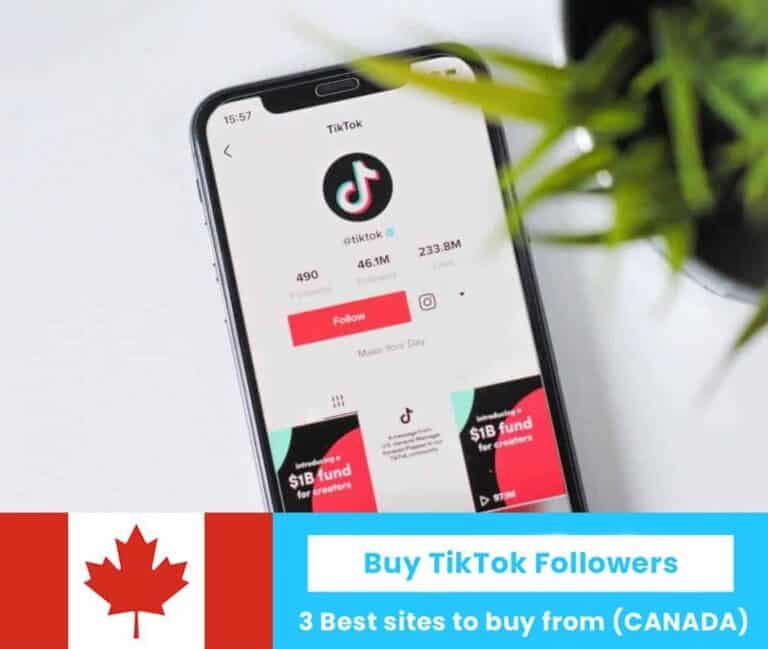 3 Best sites to Buy TikTok Followers Canada (Real & Cheap)