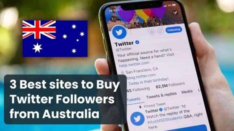 3 Best sites to Buy Twitter Followers Australia (Real & Active)