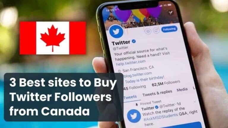 3 Best sites to Buy Twitter Followers Canada (Real & Active)