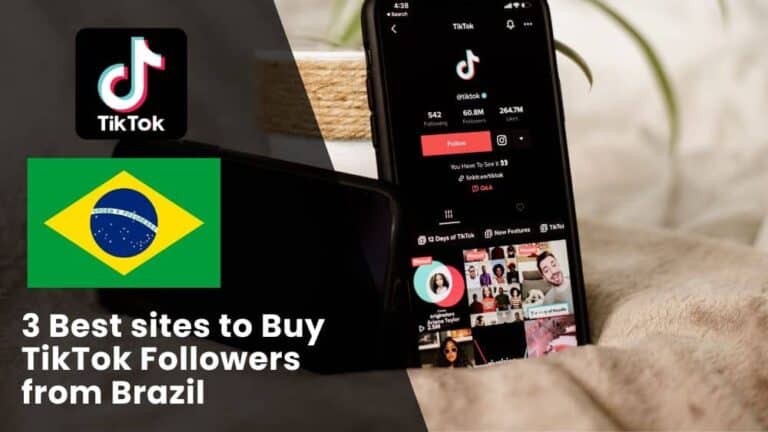 3 Best sites to Buy TikTok Followers Brazil (Real & Active)