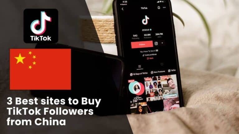 3 Best sites to Buy TikTok Followers China (Real & Active)