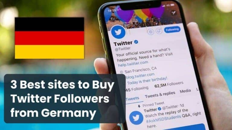 3 Best sites to Buy Twitter Followers Germany (Real & Active)