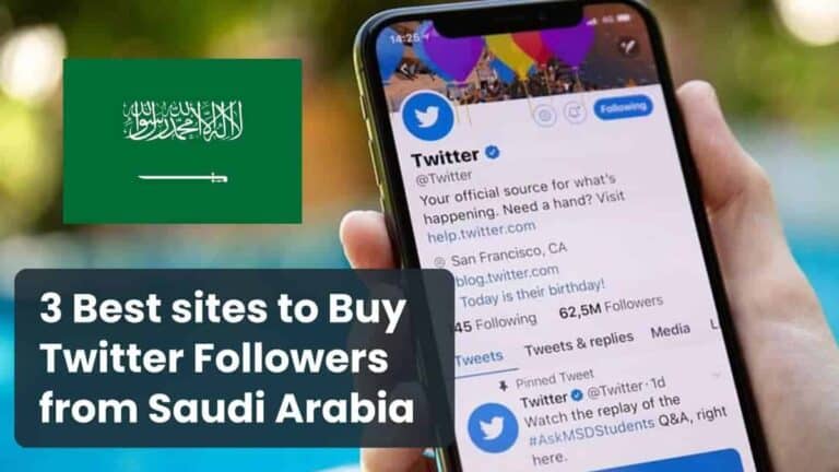 3 Best sites to Buy Twitter Followers Saudi Arabia (Real & Active)